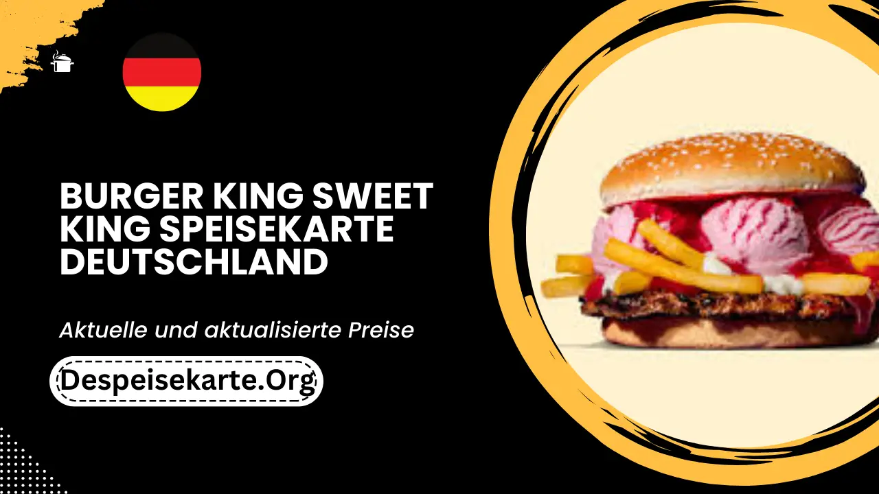 Burger King Sweet King Speisekarte