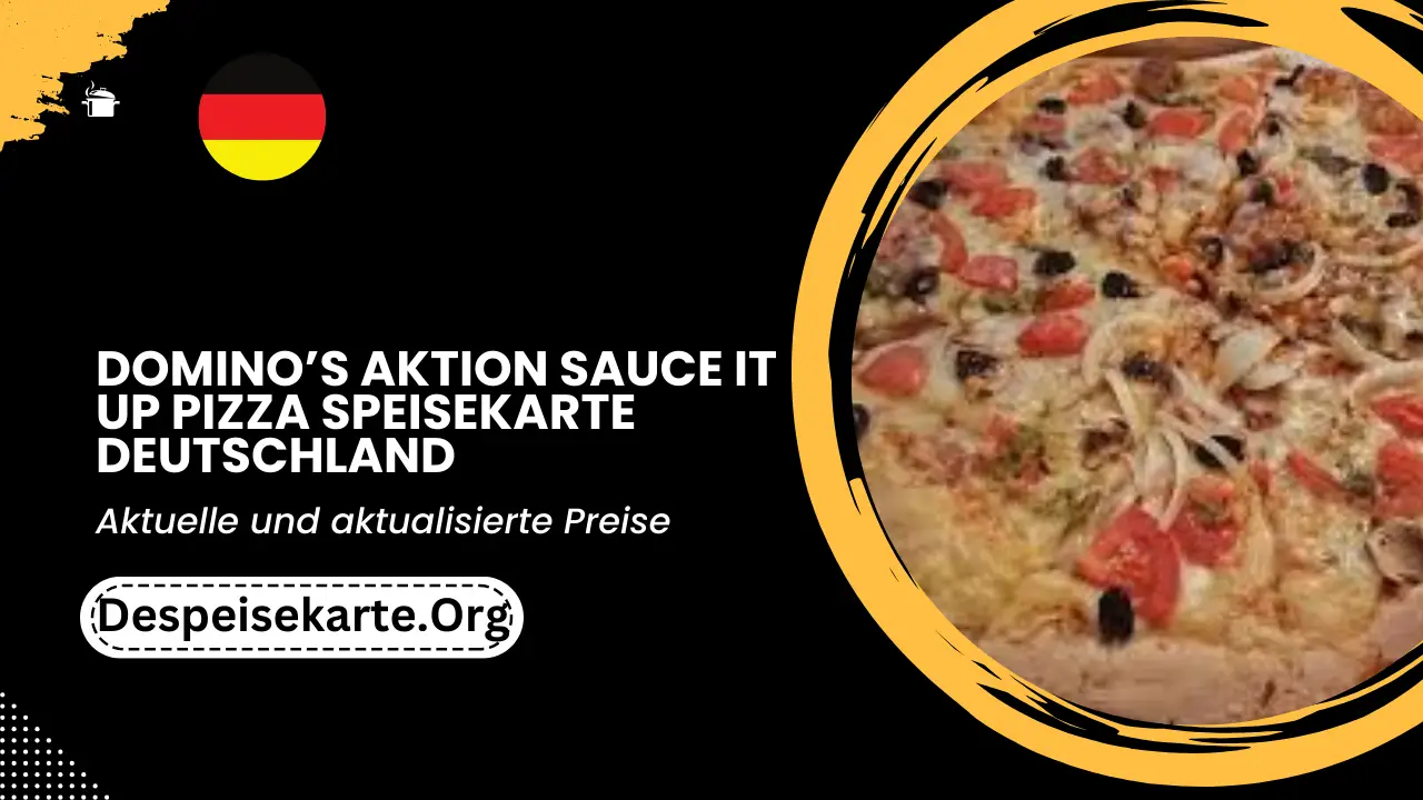 Domino’s Aktion Sauce It Up Pizza Speisekarte