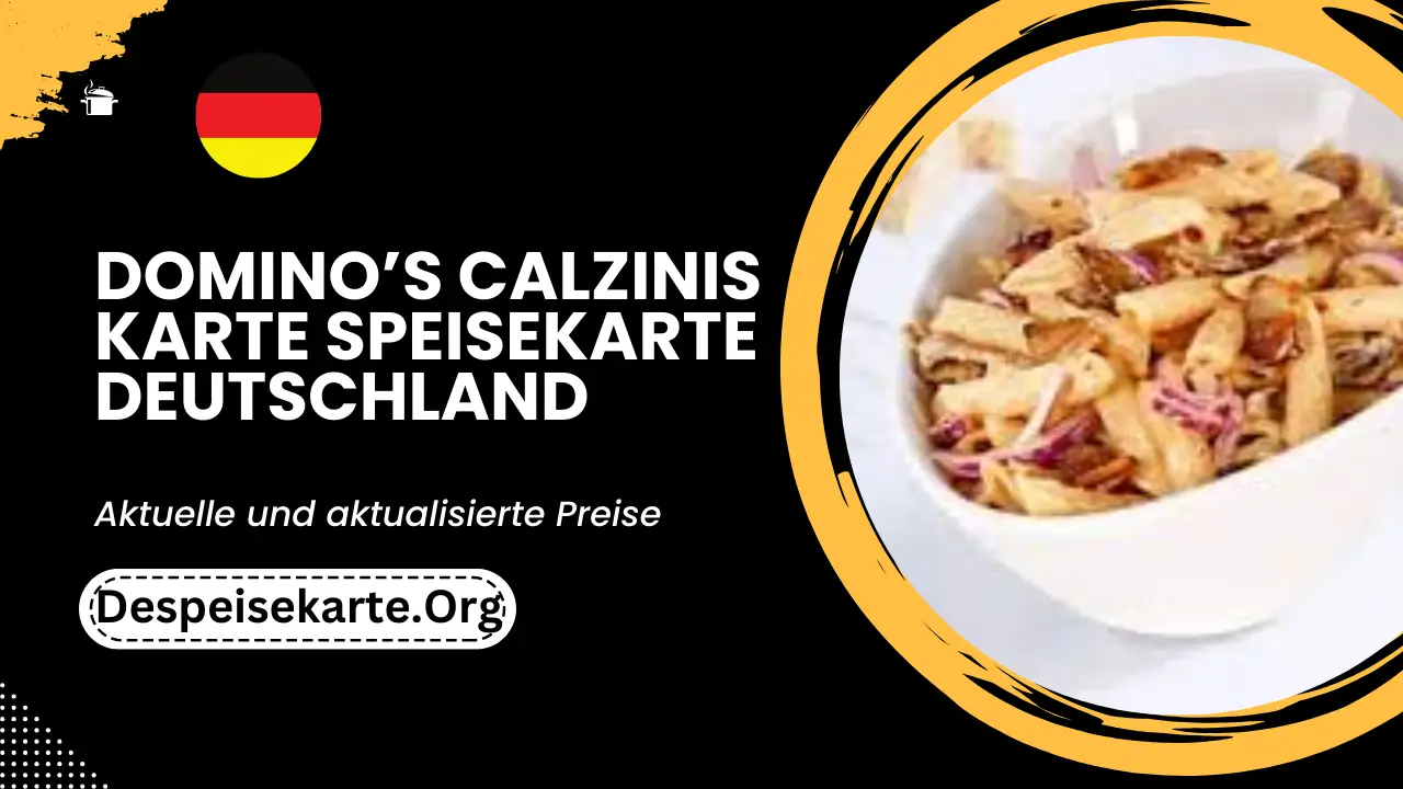 Domino’s Calzinis Karte Speisekarte