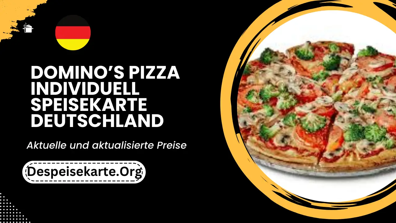 Domino’s Pizza Individuell Speisekarte