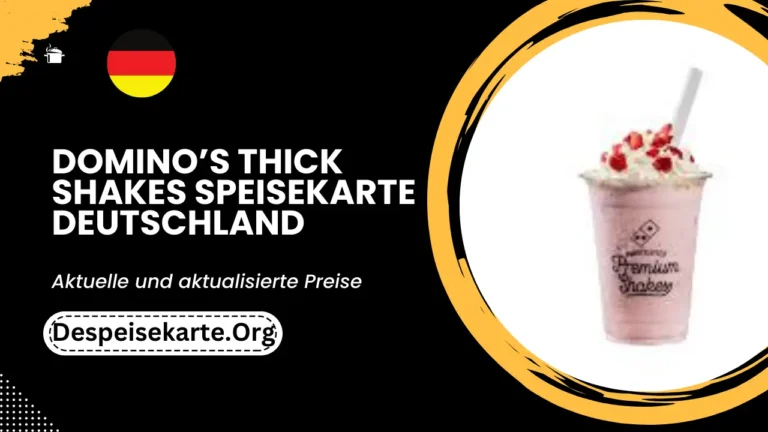 Domino’s Thick Shakes Speisekarte