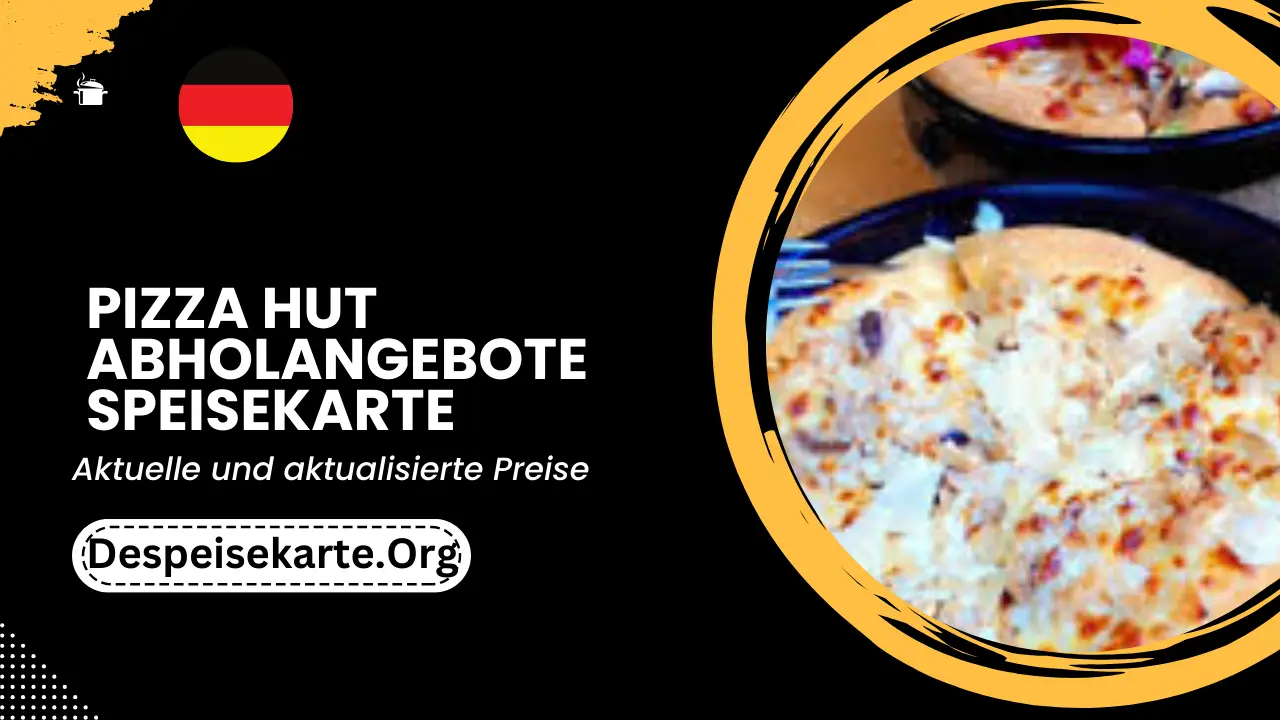 Pizza Hut Abholangebote Speisekarte