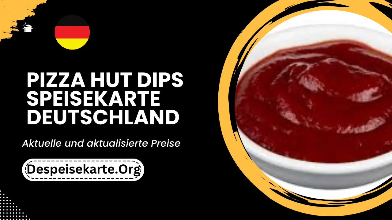 Pizza Hut Dips Speisekarte