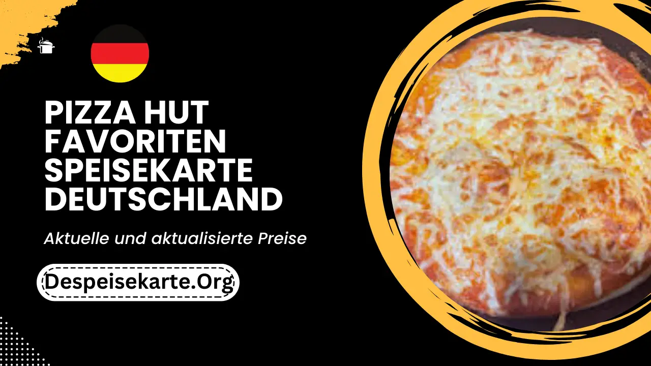 Pizza Hut Favoriten Speisekarte