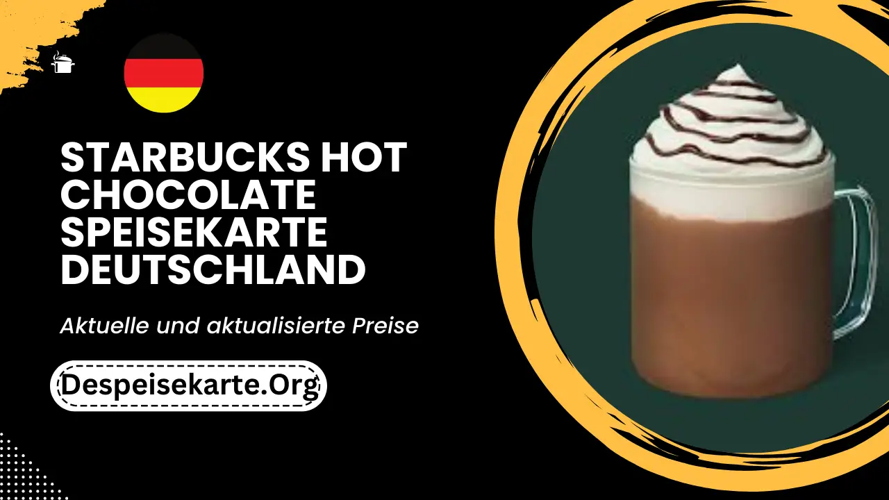 Starbucks Hot Chocolate Speisekarte