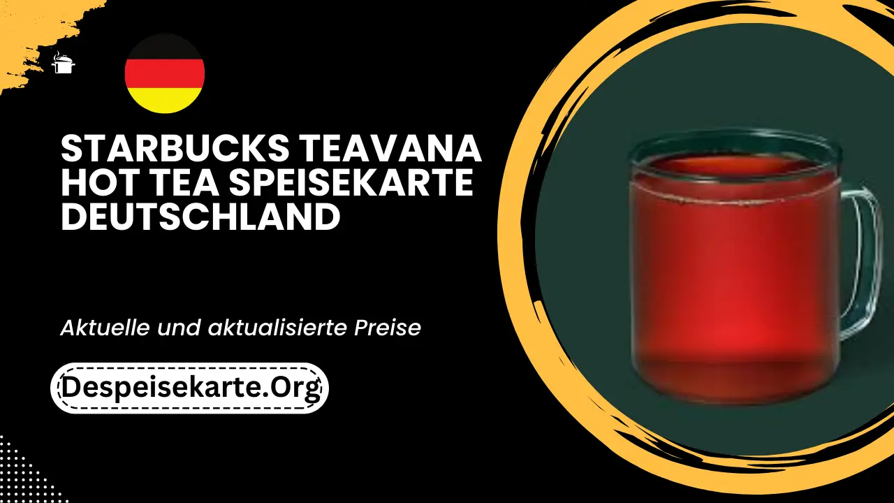 Starbucks Teavana Hot Tea Speisekarte