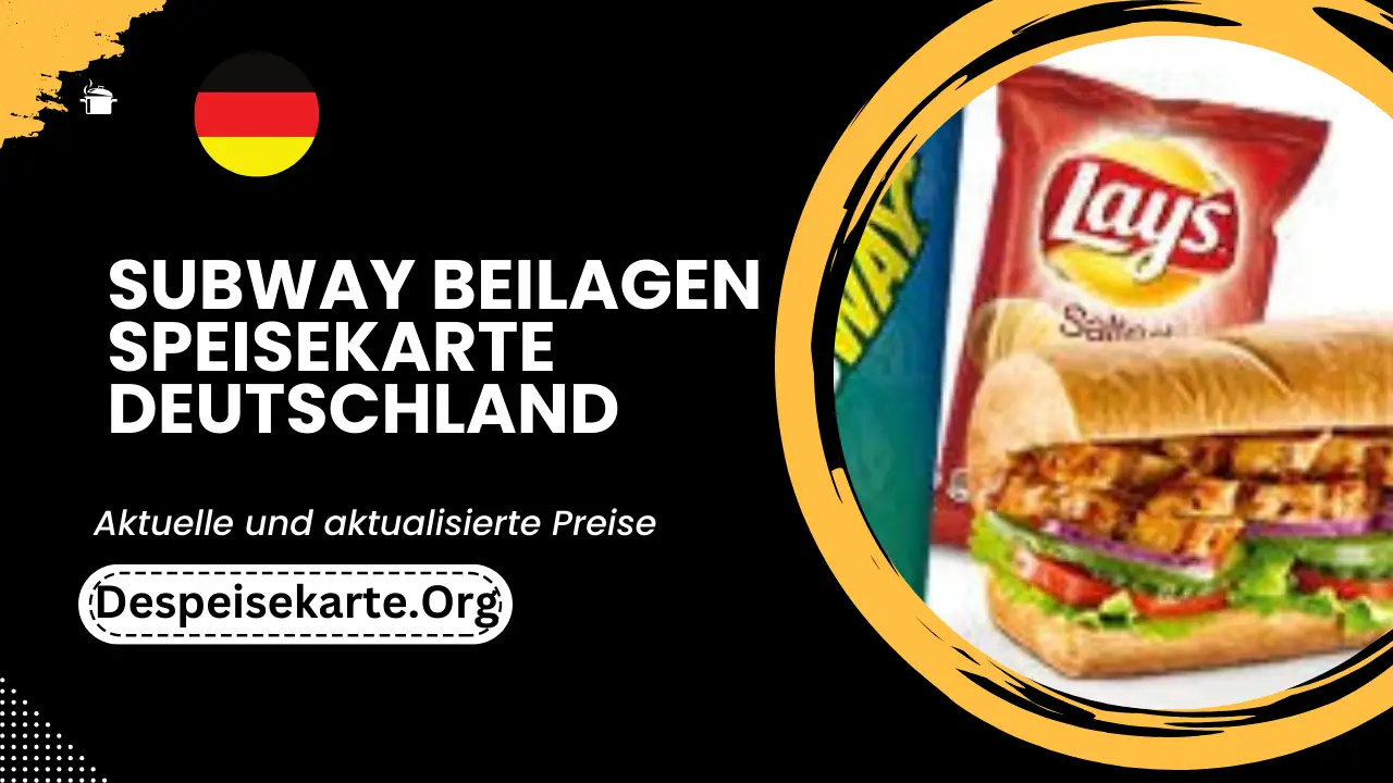 Subway Beilagen Speisekarte