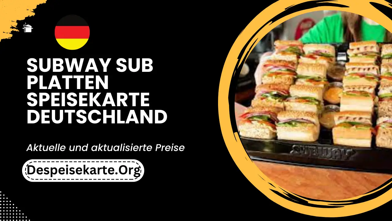 Subway Sub Platten Speisekarte