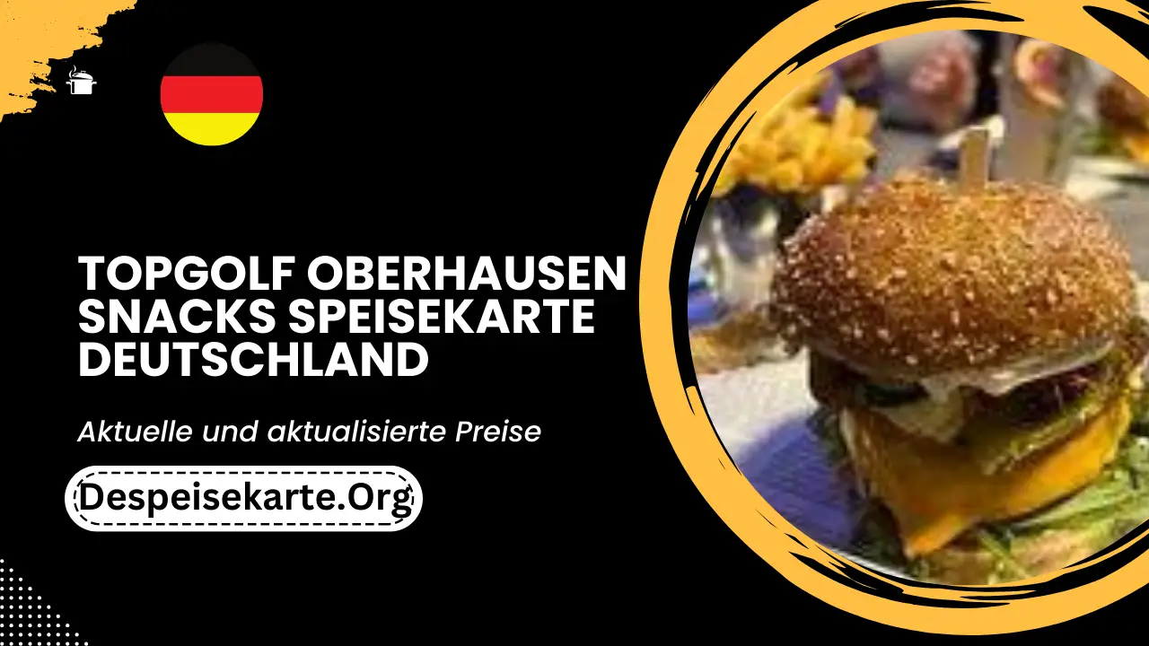 Topgolf Oberhausen Snacks Speisekarte