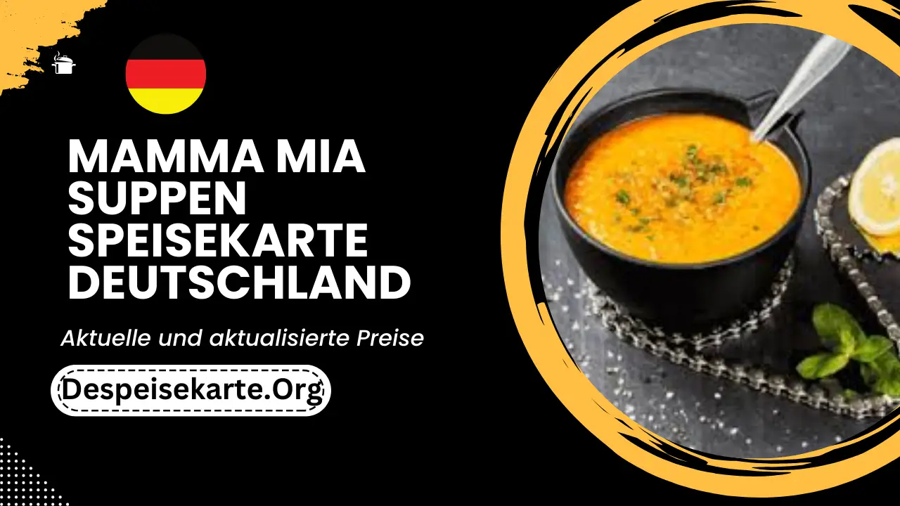 Mamma Mia Suppen Speisekarte