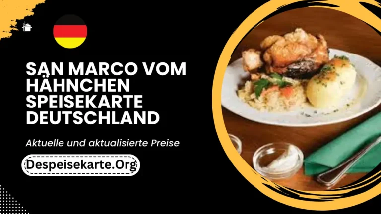 San Marco Vom Hähnchen Speisekarte