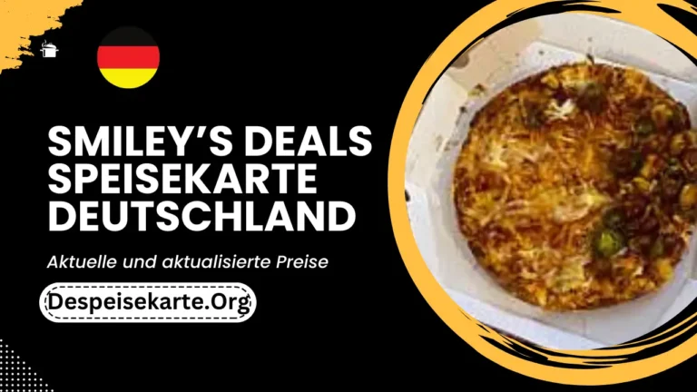 Smiley’s Deals Speisekarte