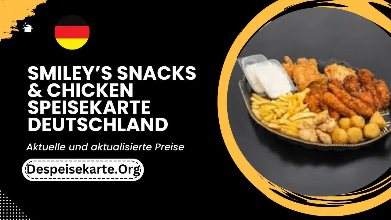 Smiley’s Snacks & Chicken Speisekarte