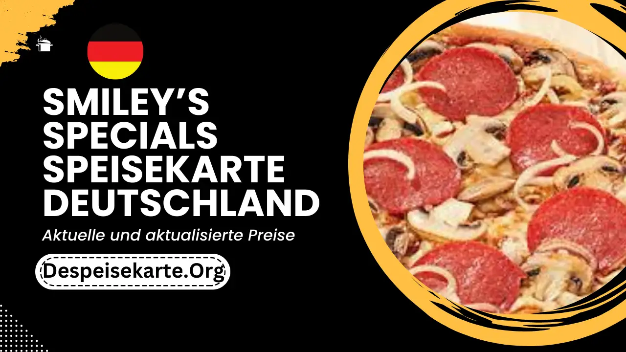 Smiley’s Specials Speisekarte