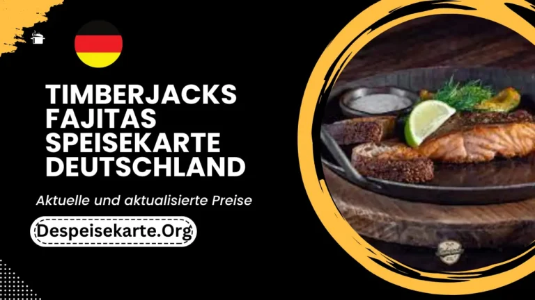 Timberjacks Fajitas Speisekarte