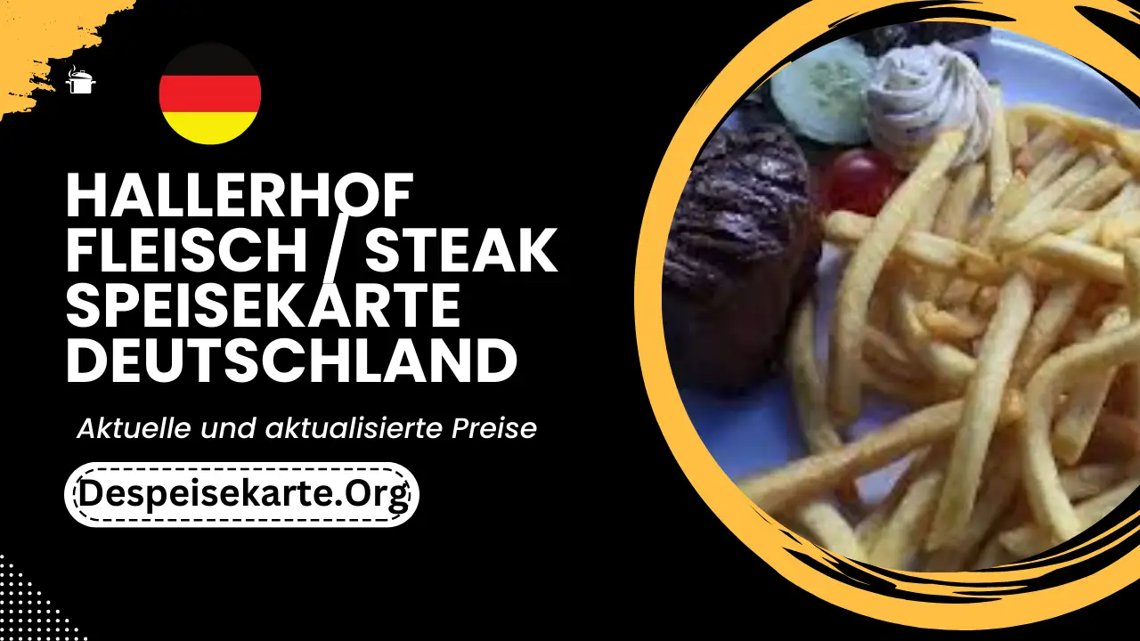 Hallerhof Fleisch Steak Speisekarte