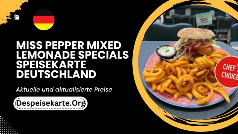 Miss Pepper Mixed Lemonade Specials Speisekarte