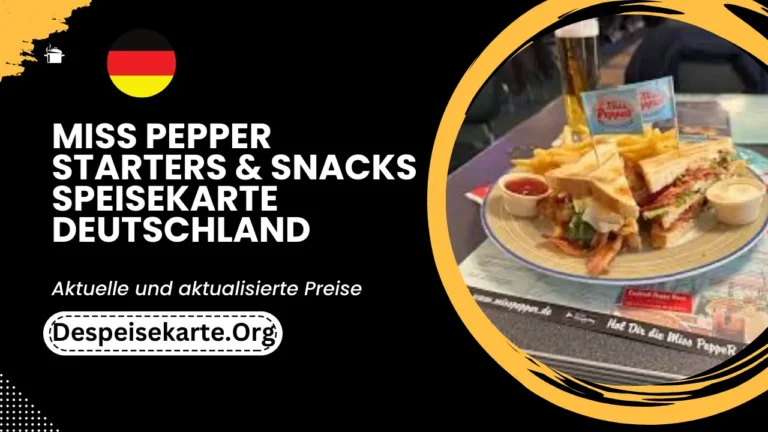 Miss Pepper Starters & Snacks Speisekarte