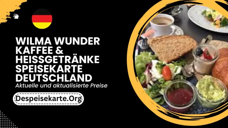 Wilma Wunder Kaffee & Heissgetränke Speisekarte